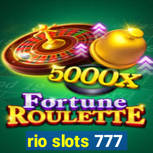 rio slots 777